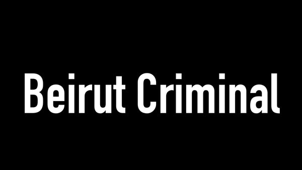 Beirut Criminal